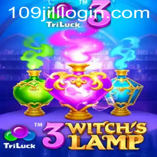 Explore the Enchanting World of 3WitchsLamp: A Magical Journey with 109jili